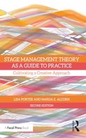 Stage Management Theory as a Guide to Practice