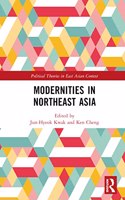 Modernities in Northeast Asia