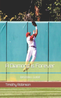 Diamond Is Forever
