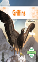 Griffins: (World of Mythical Beings Set 2)