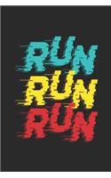 Run Run Run