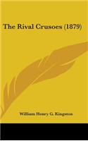 The Rival Crusoes (1879)