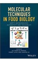 Molecular Techniques in Food Biology