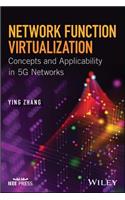Network Function Virtualization: Concepts and Applicability in 5g Networks