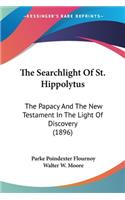 The Searchlight Of St. Hippolytus