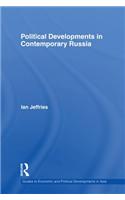 Political Developments in Contemporary Russia