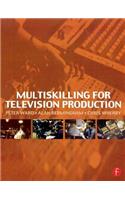 Multiskilling for Television Production