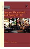 Sense of Place, Health and Quality of Life