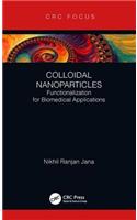 Colloidal Nanoparticles: Functionalization for Biomedical Applications