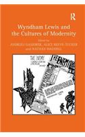 Wyndham Lewis and the Cultures of Modernity