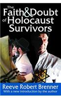 The Faith and Doubt of Holocaust Survivors