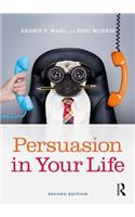 Persuasion in Your Life