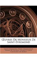 Uvres de Monsieur de Saint-Vremond