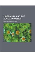 Liberalism and the Social Problem