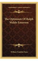 The Optimism Of Ralph Waldo Emerson