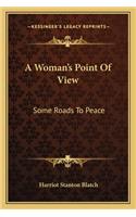 A Woman's Point Of View
