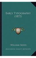 Early Typography (1872)