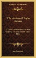 Of The Inheritance Of English Literature