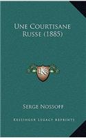 Une Courtisane Russe (1885)