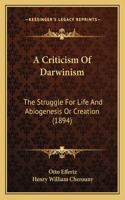 A Criticism Of Darwinism