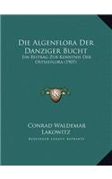 Die Algenflora Der Danziger Bucht