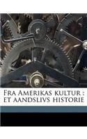 Fra Amerikas Kultur