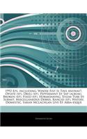 Articles on 1992 EPS, Including: Whose Fist Is This Anyway?, Opiate (Ep), Drill (Ep), Peppermint Ep, SAP (Album), Broken (Ep), Fixed (Ep), Hormoaning, Xylem Tube Ep, Submit, Miscell