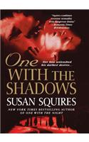 One with the Shadows