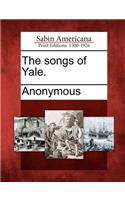The Songs of Yale.: (English)