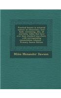 Practical Lessons in Actuarial Science; An Elementary Text-Book, Containing, Also, All Mortality Tables That Have Ever Been Standard Anywhere, with Corresponding Commutation Columns - Primary Source Edition
