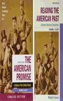 American Promise: A Concise History, Volume 1 & Reading the American Past: Selected Historical Documents, Volume 1: To 1877