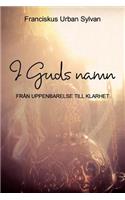 I Guds namn