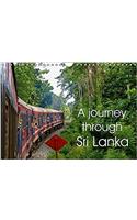 A Journey Through Sri Lanka 2017: Shots of a Truly Spectacular Island(Calvendo Places)