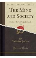 The Mind and Society, Vol. 1