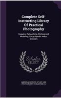 Complete Self-instructing Library Of Practical Photography