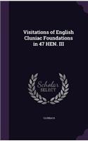 Visitations of English Cluniac Foundations in 47 HEN. III