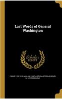 Last Words of General Washington