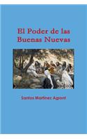 El Poder de las Buenas Nuevas