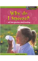 Why Do I Sneeze?