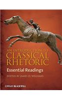 An Introduction to Classical Rhetoric