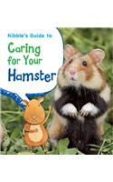 Nibble's Guide to Caring for Your Hamster: (Pets' Guides)