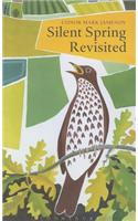 Silent Spring Revisited