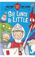 Pocket Heroes: Sir Lance-a-Little: Book 2(Pocket Heroes)