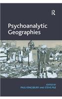 Psychoanalytic Geographies. Edited by Paul Kingsbury and Steve Pile