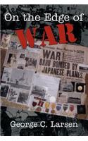 On the Edge of War