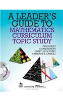 A Leader's Guide to Mathematics Curriculum Topic Study