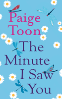 Minute I Saw You