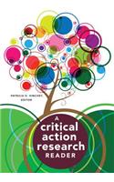 Critical Action Research Reader