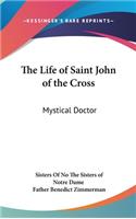 Life of Saint John of the Cross