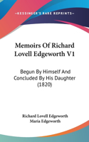 Memoirs Of Richard Lovell Edgeworth V1